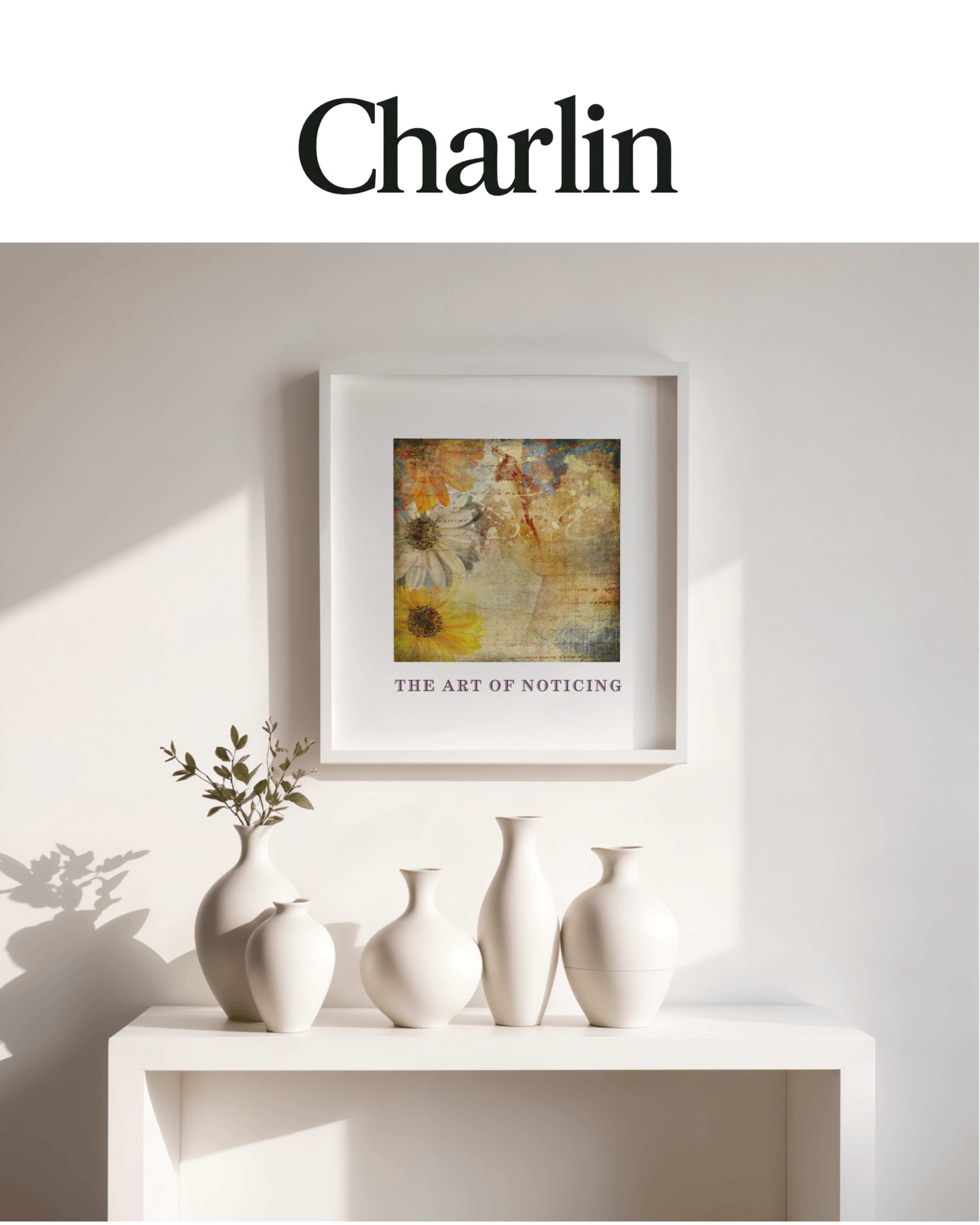 Cuadro The Art of Noticing